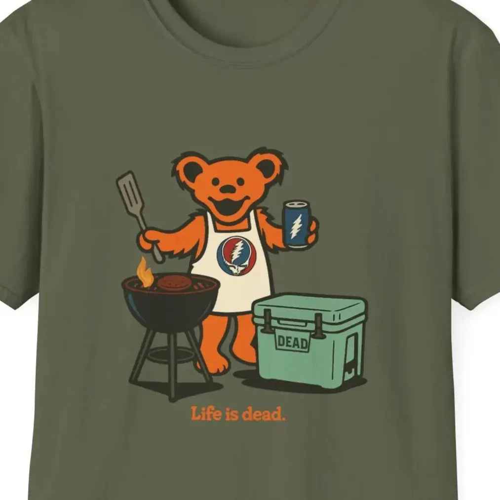 Grillin' Bear - Life is dead.® Grateful Dead T-Shirt