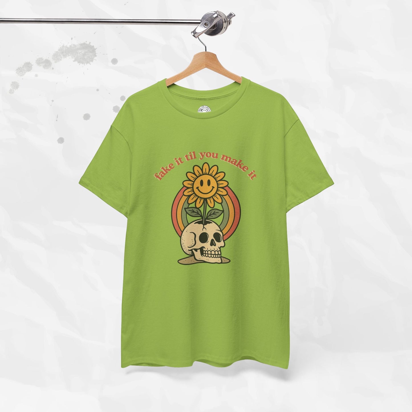 Fake It Til You Make It – T-Shirt