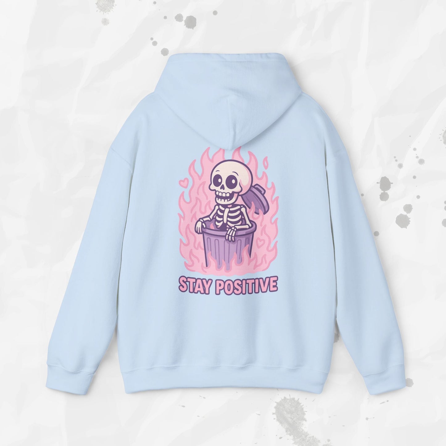 Stay Positive - Hoodie