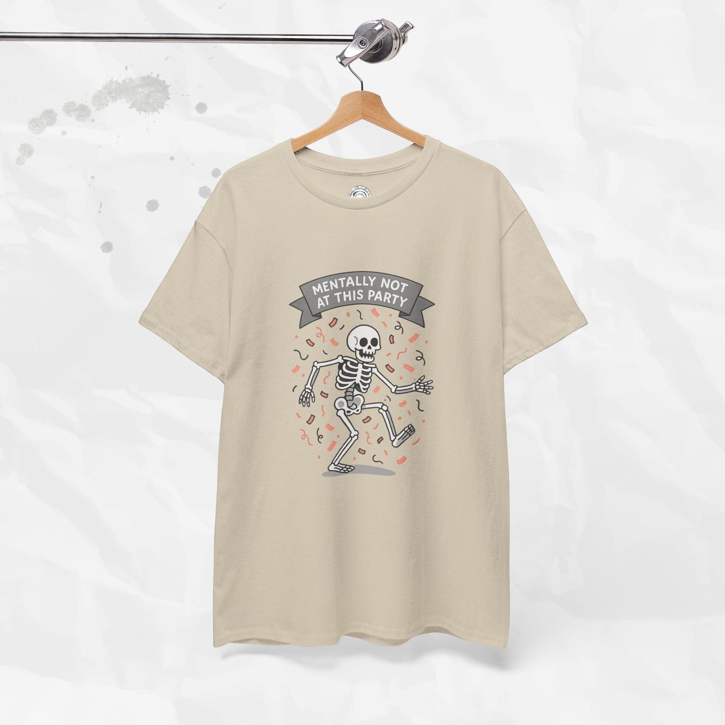 Mentally Not at This Party - T-Shirt