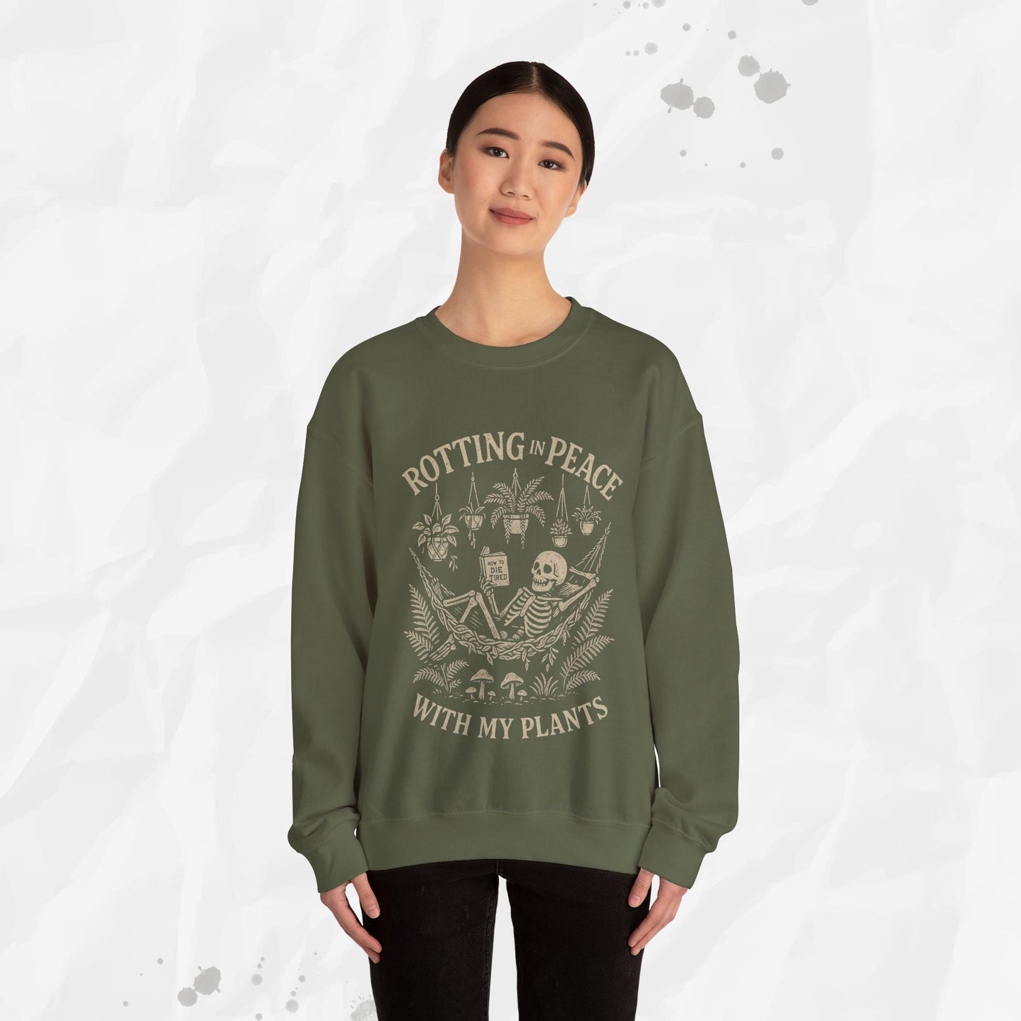 Rotting in Peace With My Plants - Crewneck Sweatshirt