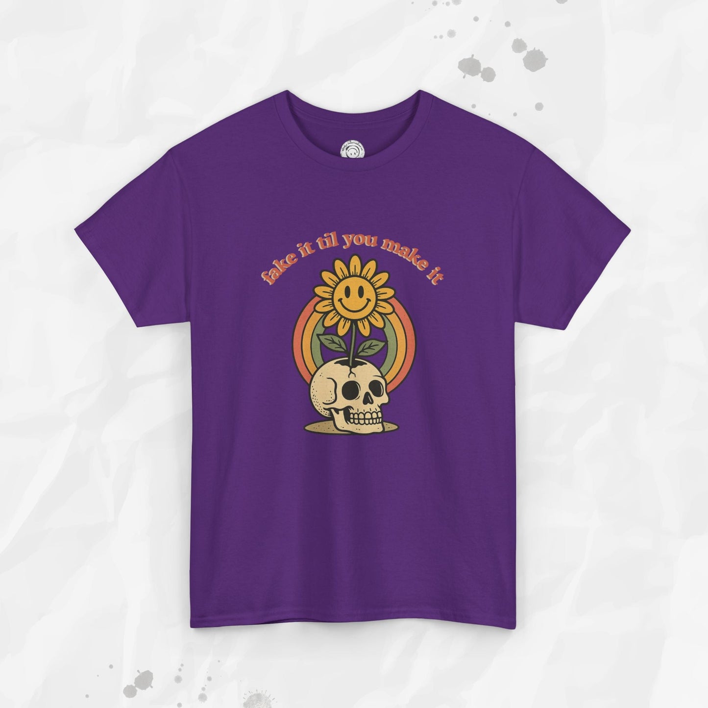 Fake It Til You Make It – T-Shirt