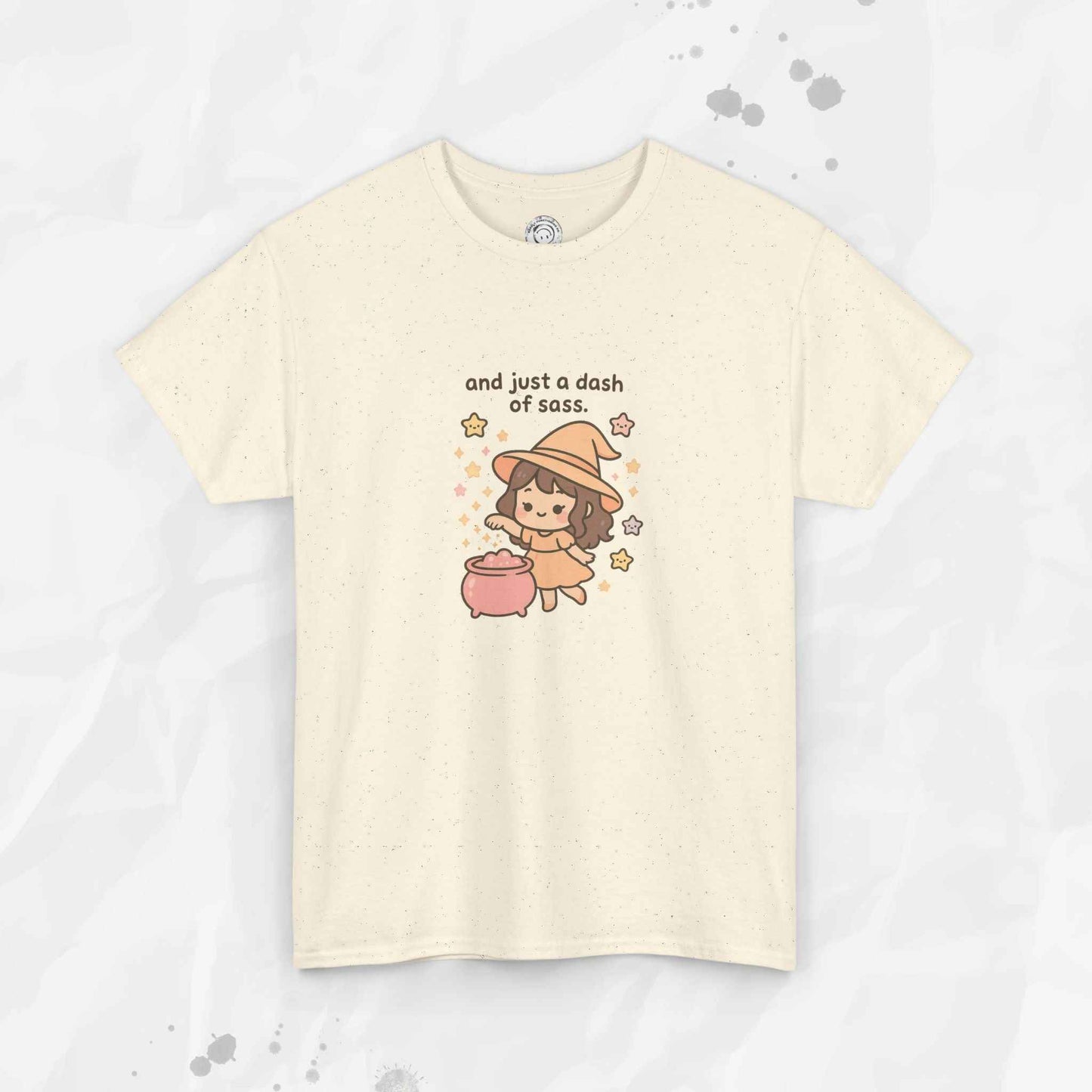 And Just a Dash of Sass – T-Shirt