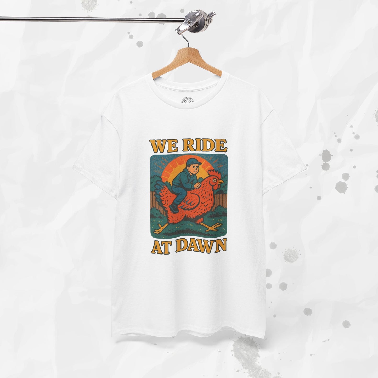We Ride at Dawn - T-Shirt