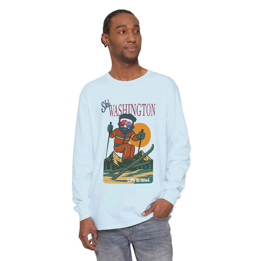 Ski Washington - Life is dead.® Mountain Collection Garment-Dyed Long Sleeve T-Shirt