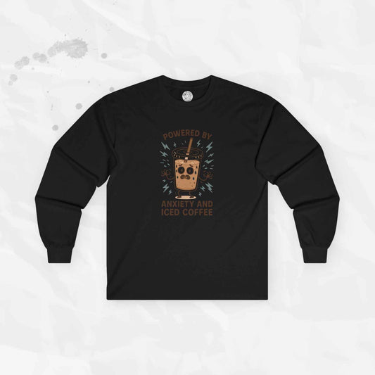 Powered by Anxiety and Iced Coffee - Long Sleeve T-Shirt