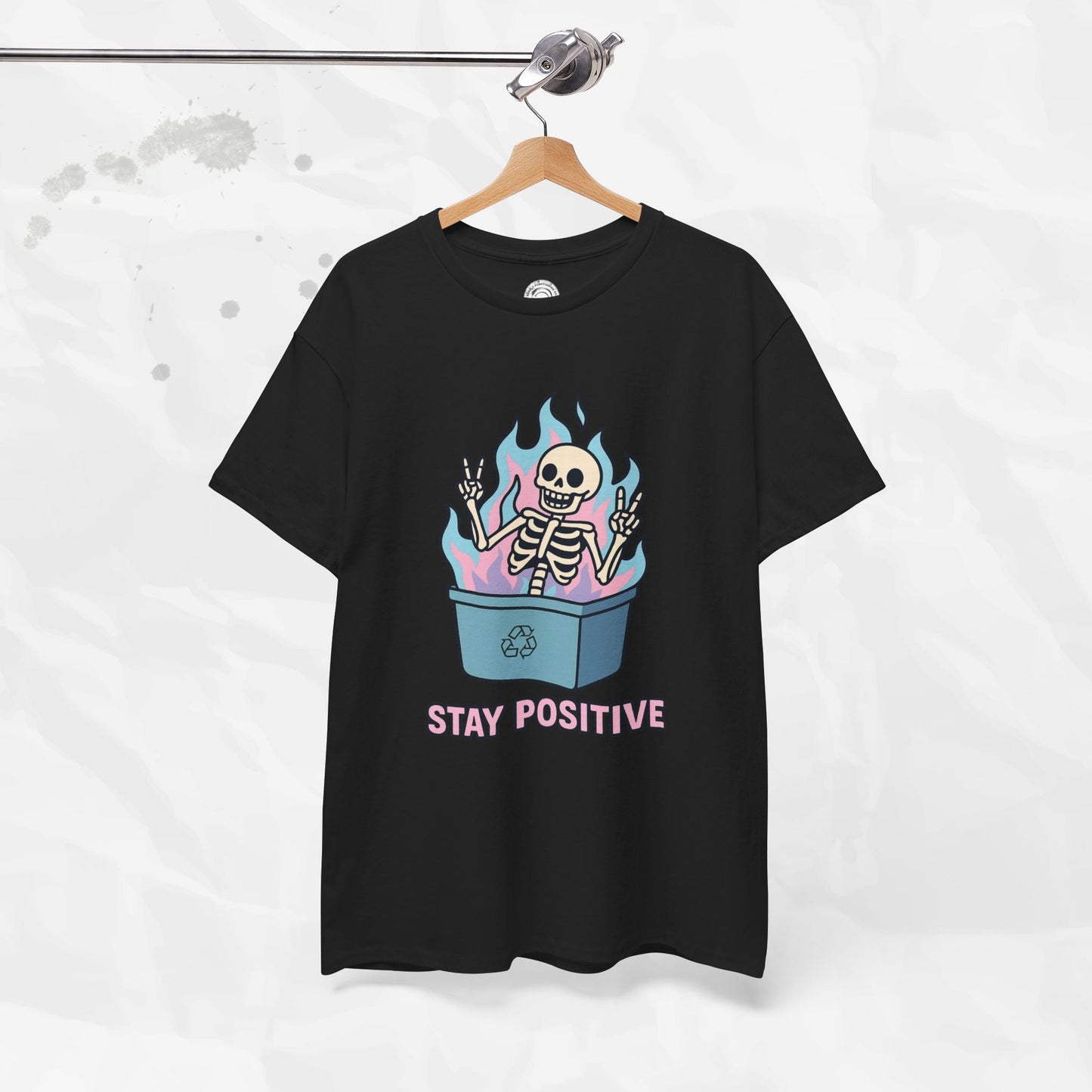 Stay Positive - T-Shirt