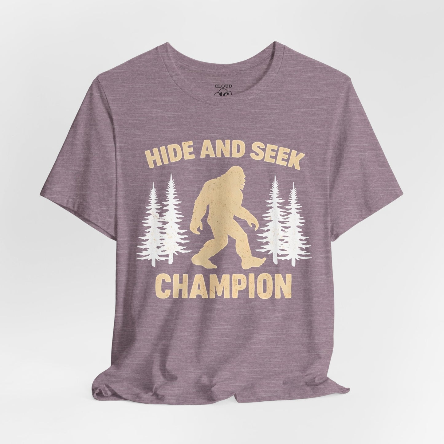 Sasquatch Hide and Seek Champion T-Shirt - Funny Outdoor Camping Tee