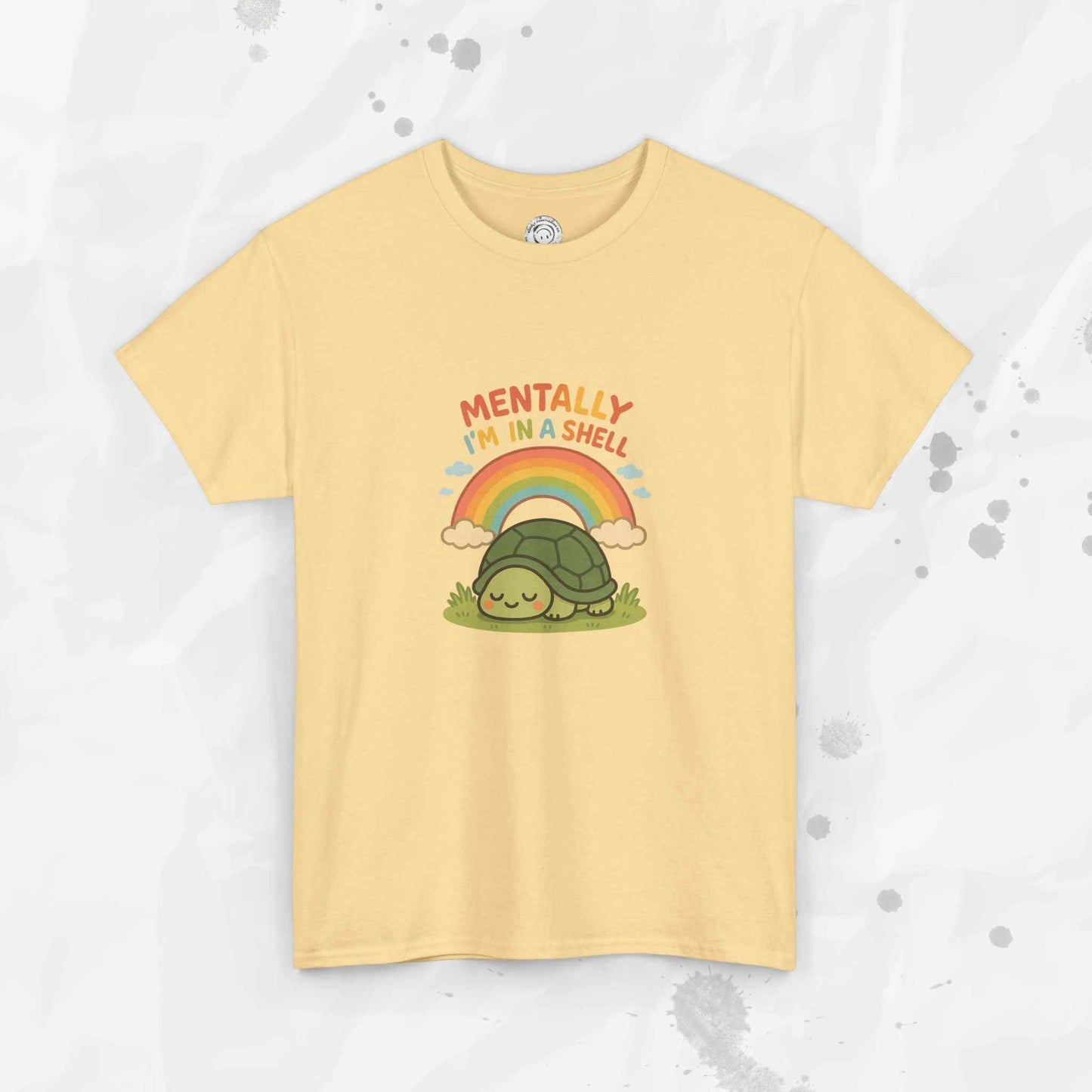 Mentally Im In a Shell - T-Shirt