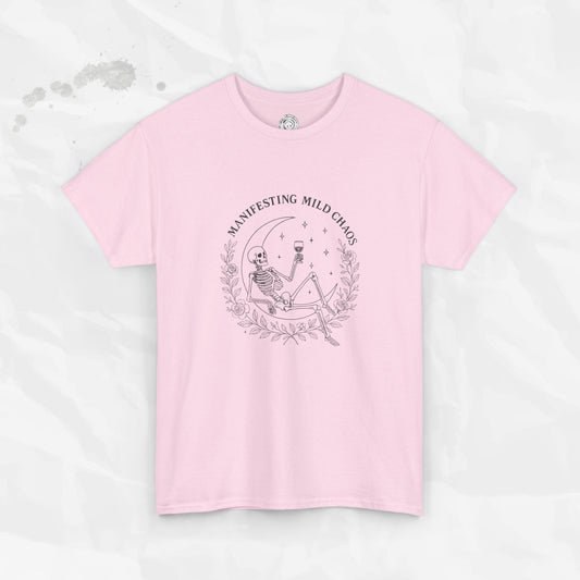 Manifesting Mild Chaos - T-Shirt