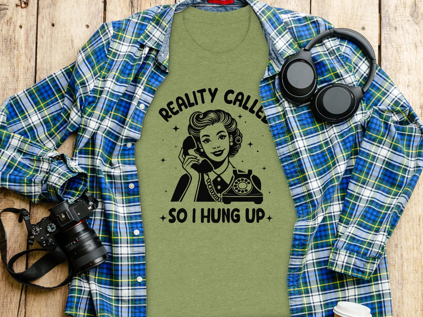 Reality Called So I Hung Up Funny Vintage Lady T-Shirt