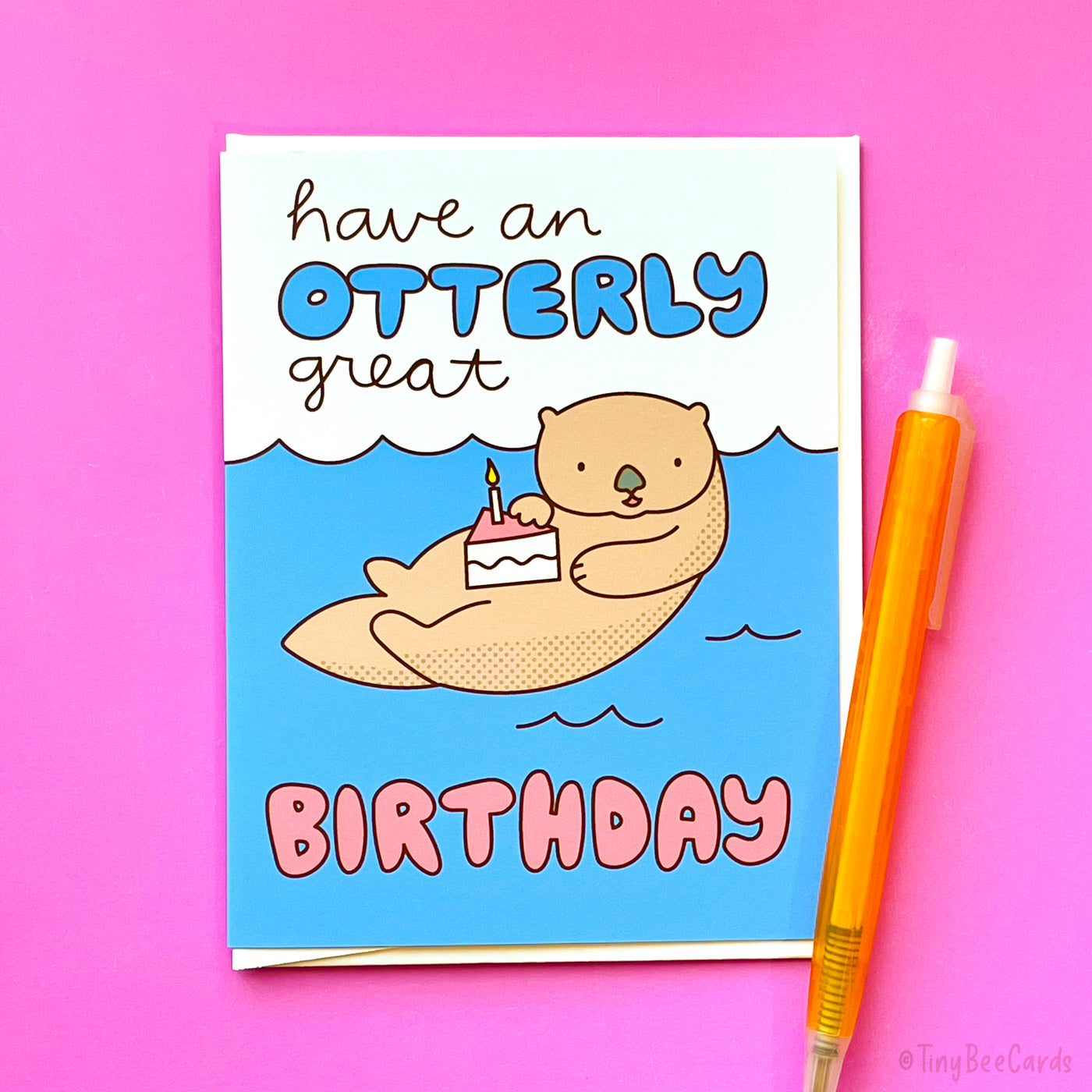Otter Card “Have an Otterly Great Birthday!”