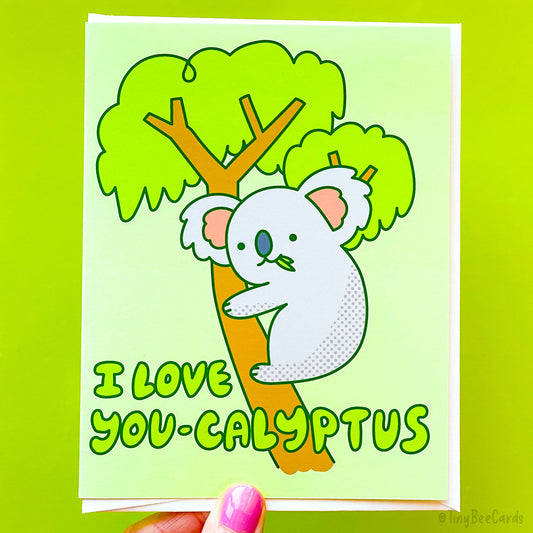Koala I Love You-calyptus Card