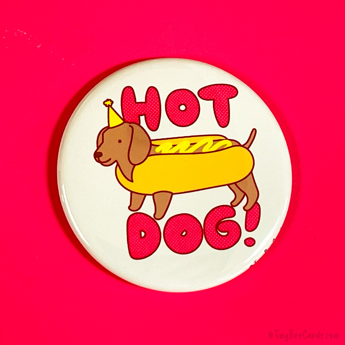 Dachshund Fridge Magnet or Pinback Button "Hot Dog!"