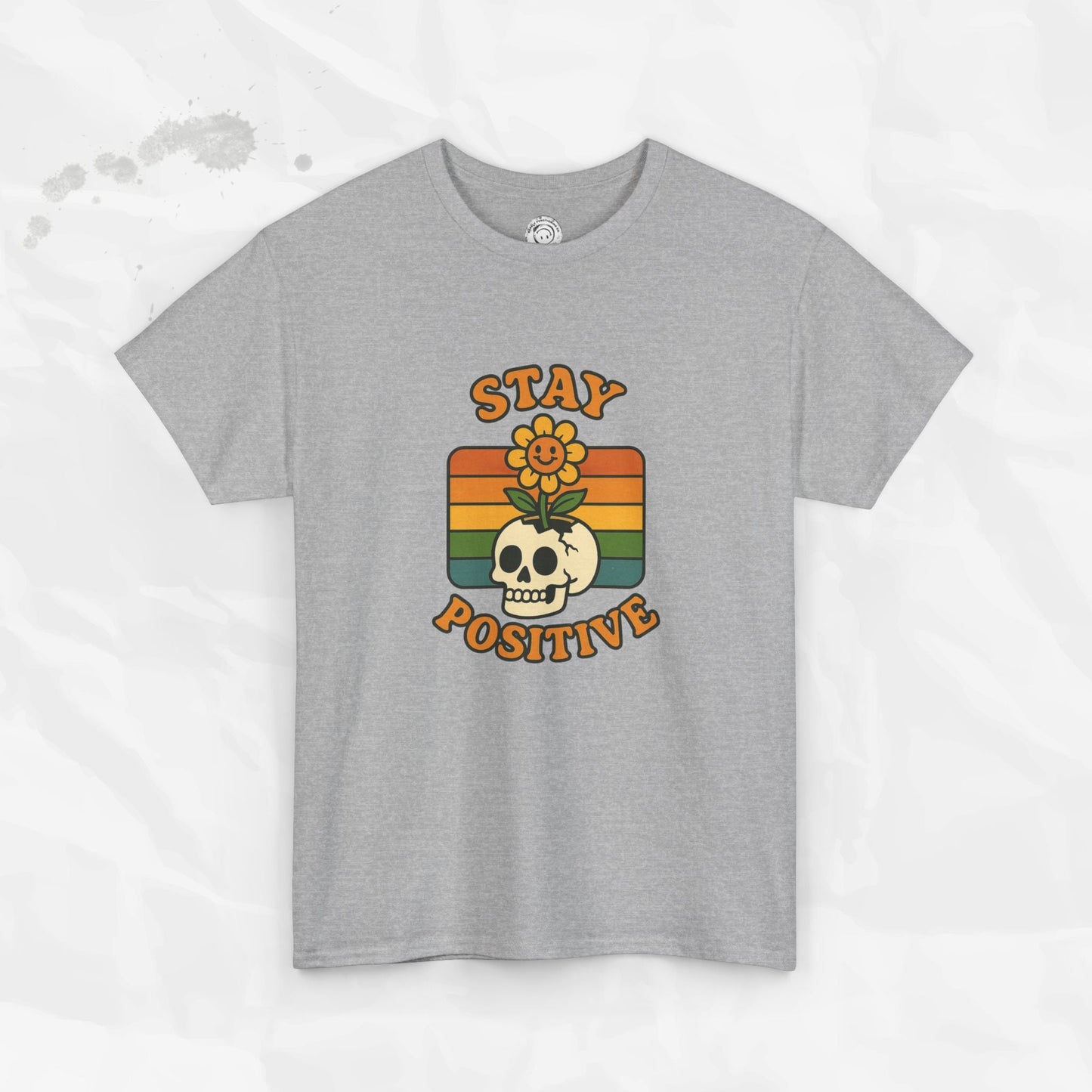 Stay Positive – T-Shirt