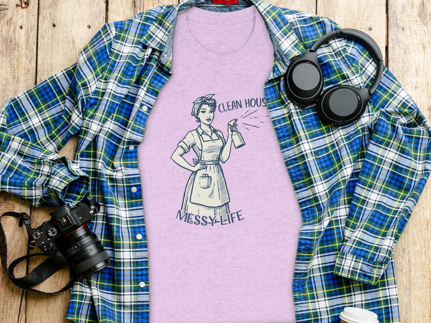 Clean House Messy Life Funny Housewife Humor Design T-Shirt