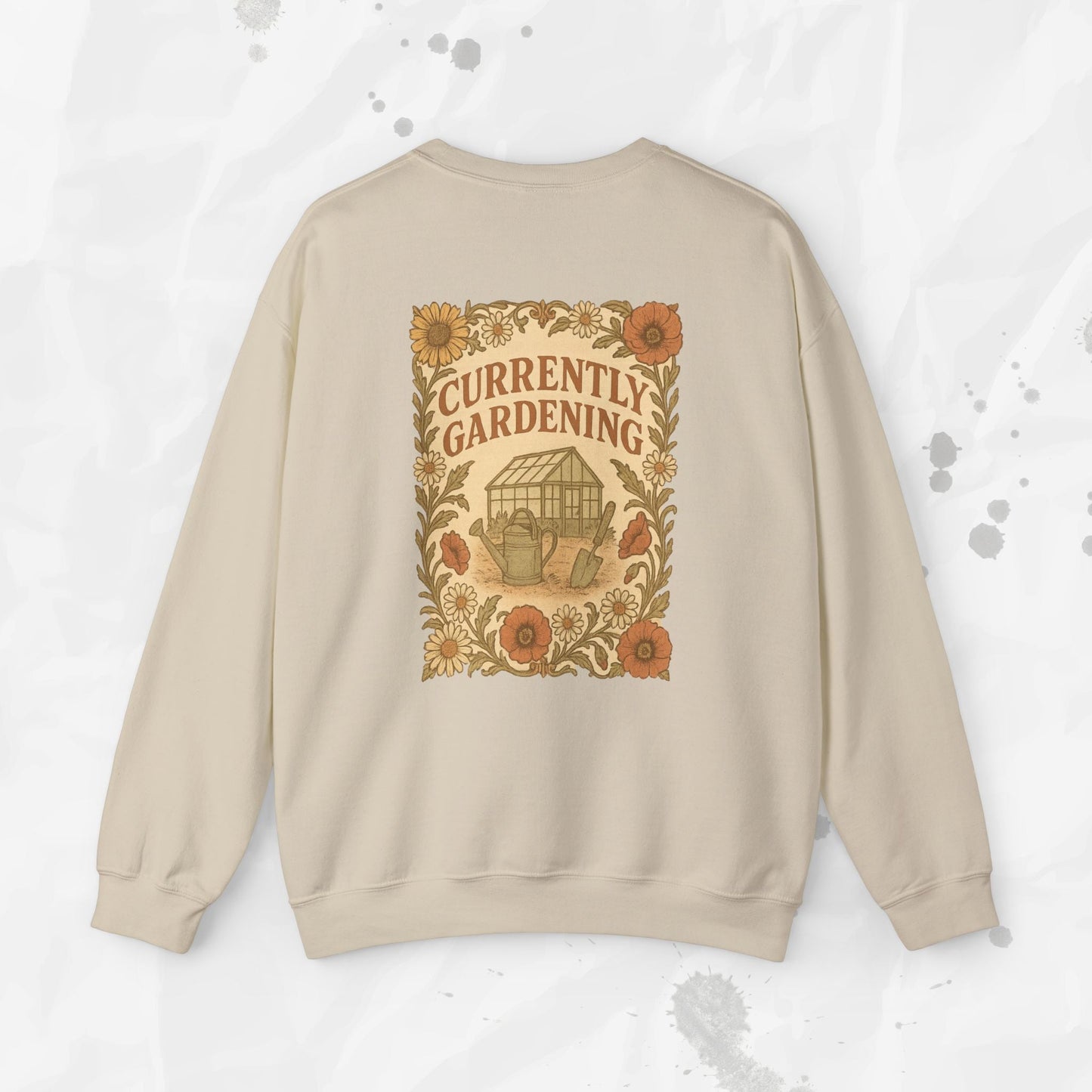 Currently Gardening - Crewneck Sweatshirt