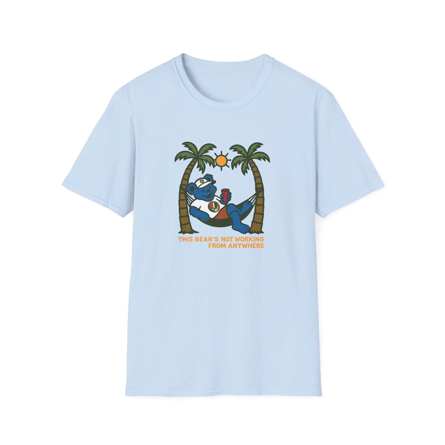 The Bear's Not Working From Anywhere - Life is dead.® Grateful Dead T-Shirt