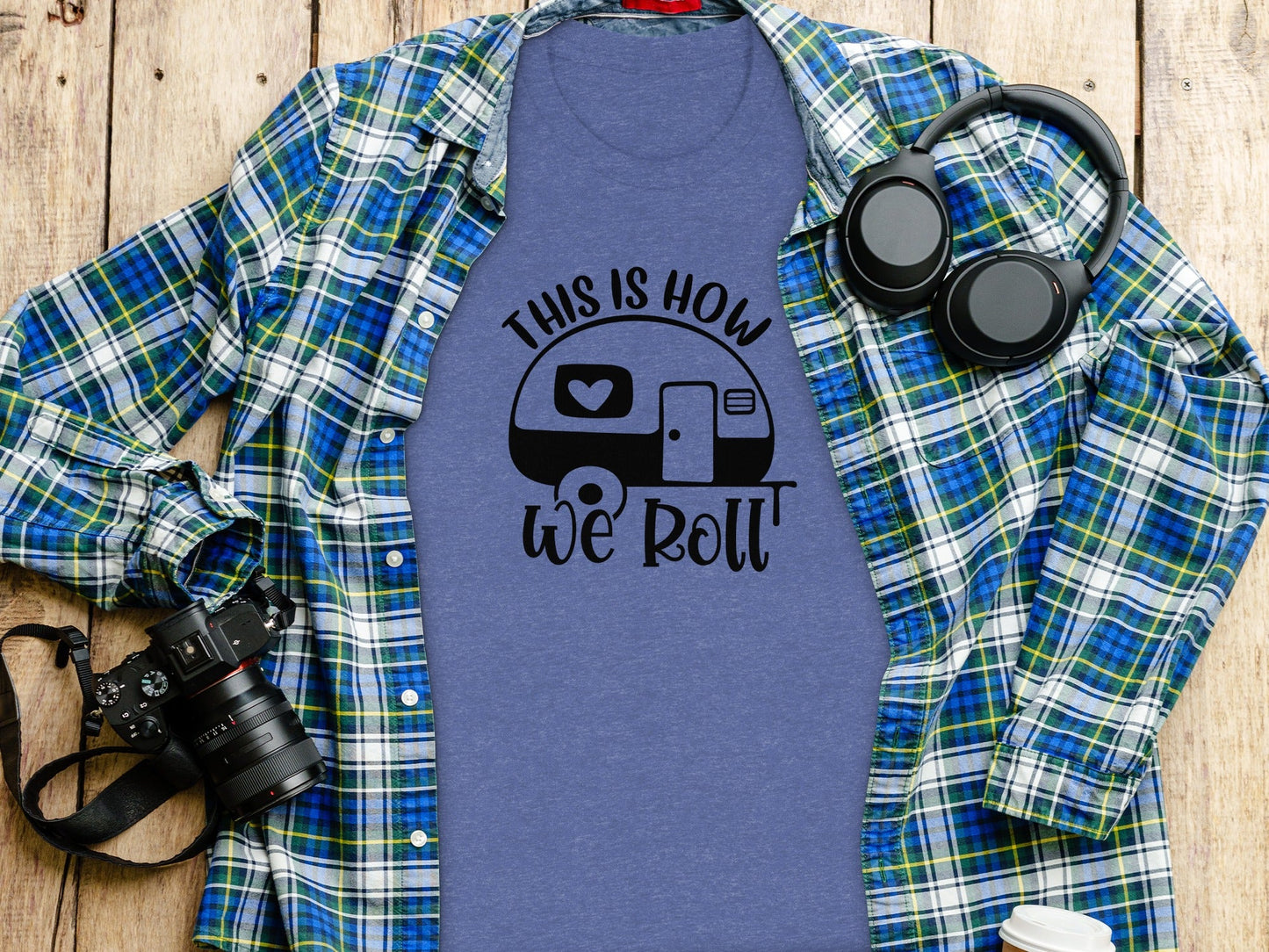 This is How We Roll Camper Graphic For Adventurers T-Shirt