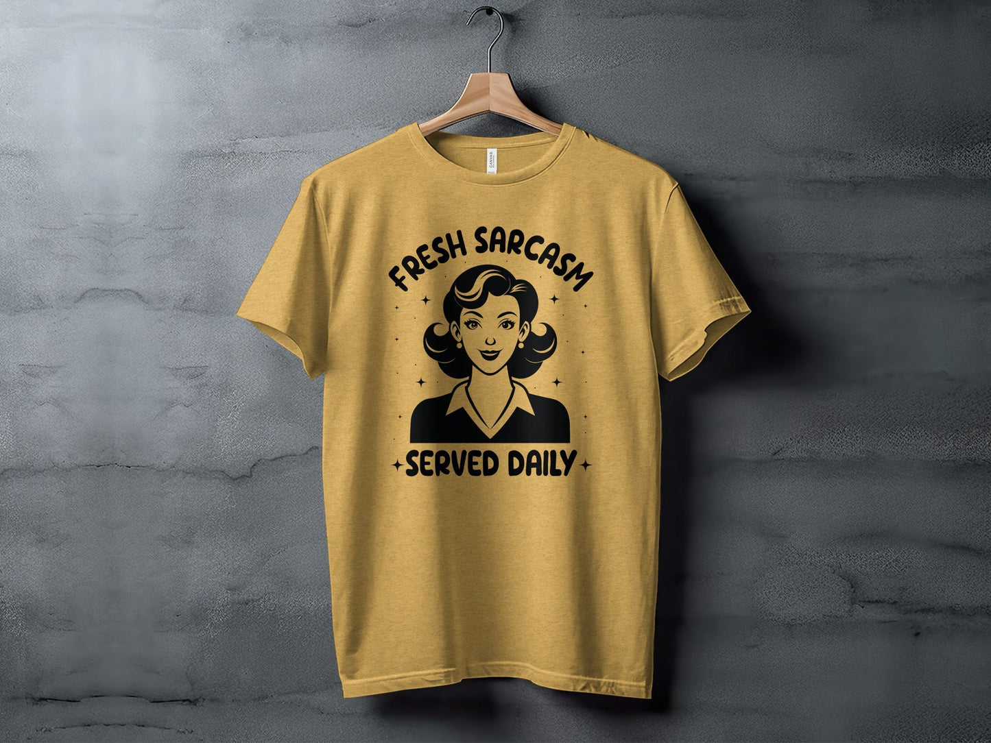 Fresh Sarcasm Served Daily Sarcastic Woman Graphic T-Shirt