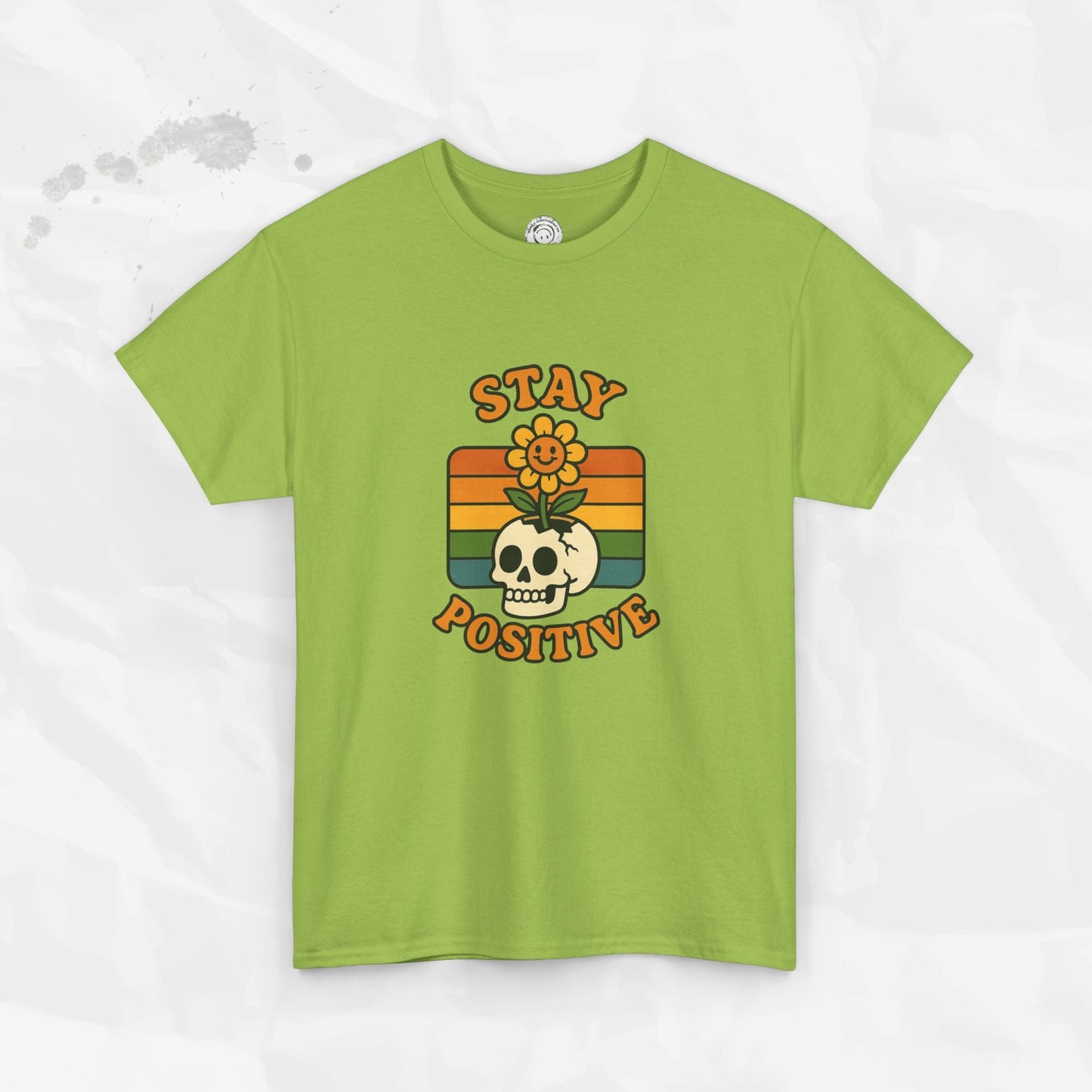 Stay Positive – T-Shirt