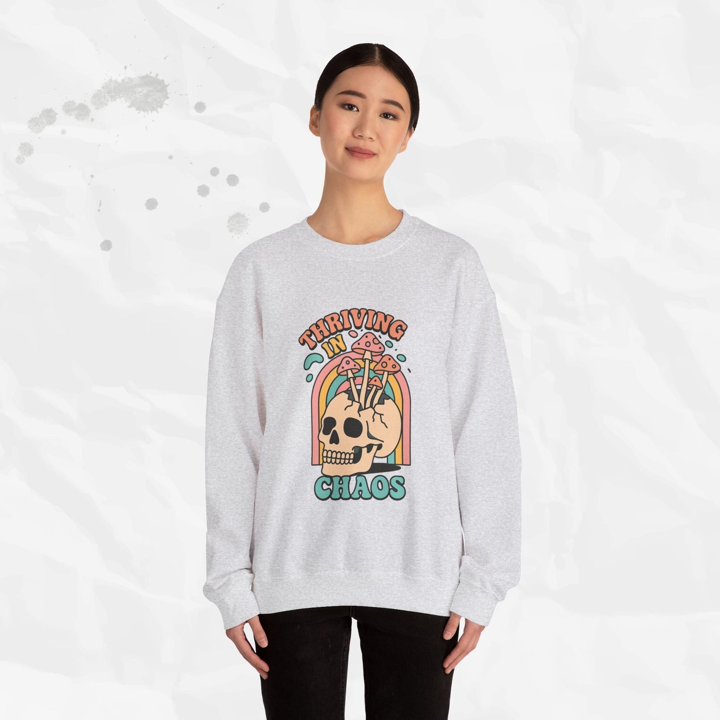 Thriving in Chaos – Crewneck Sweatshirt