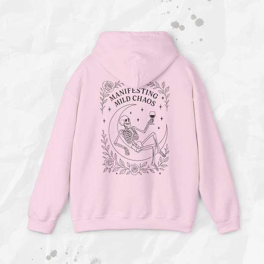 Manifesting Mild Chaos - Hoodie