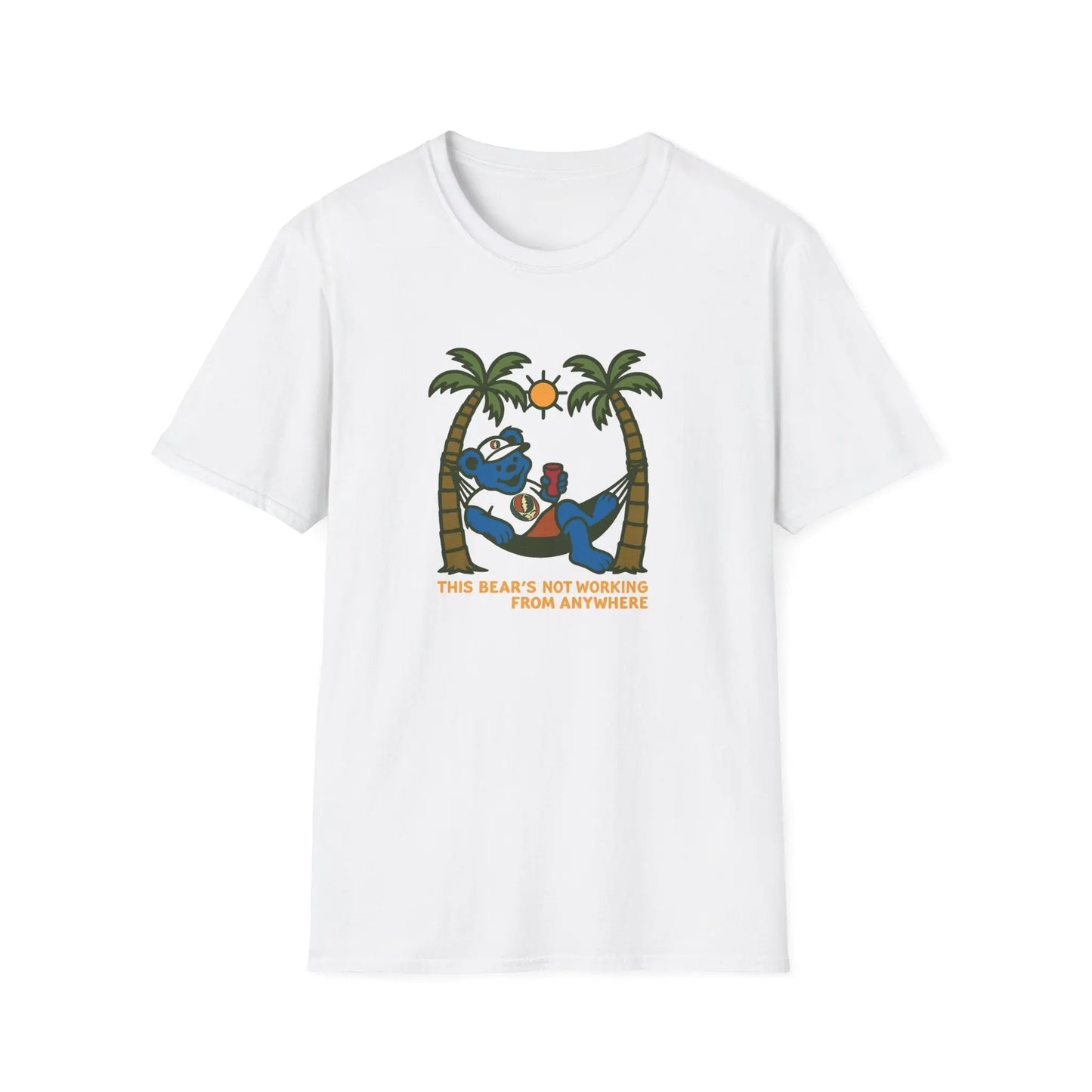 The Bear's Not Working From Anywhere - Life is dead.® Grateful Dead T-Shirt