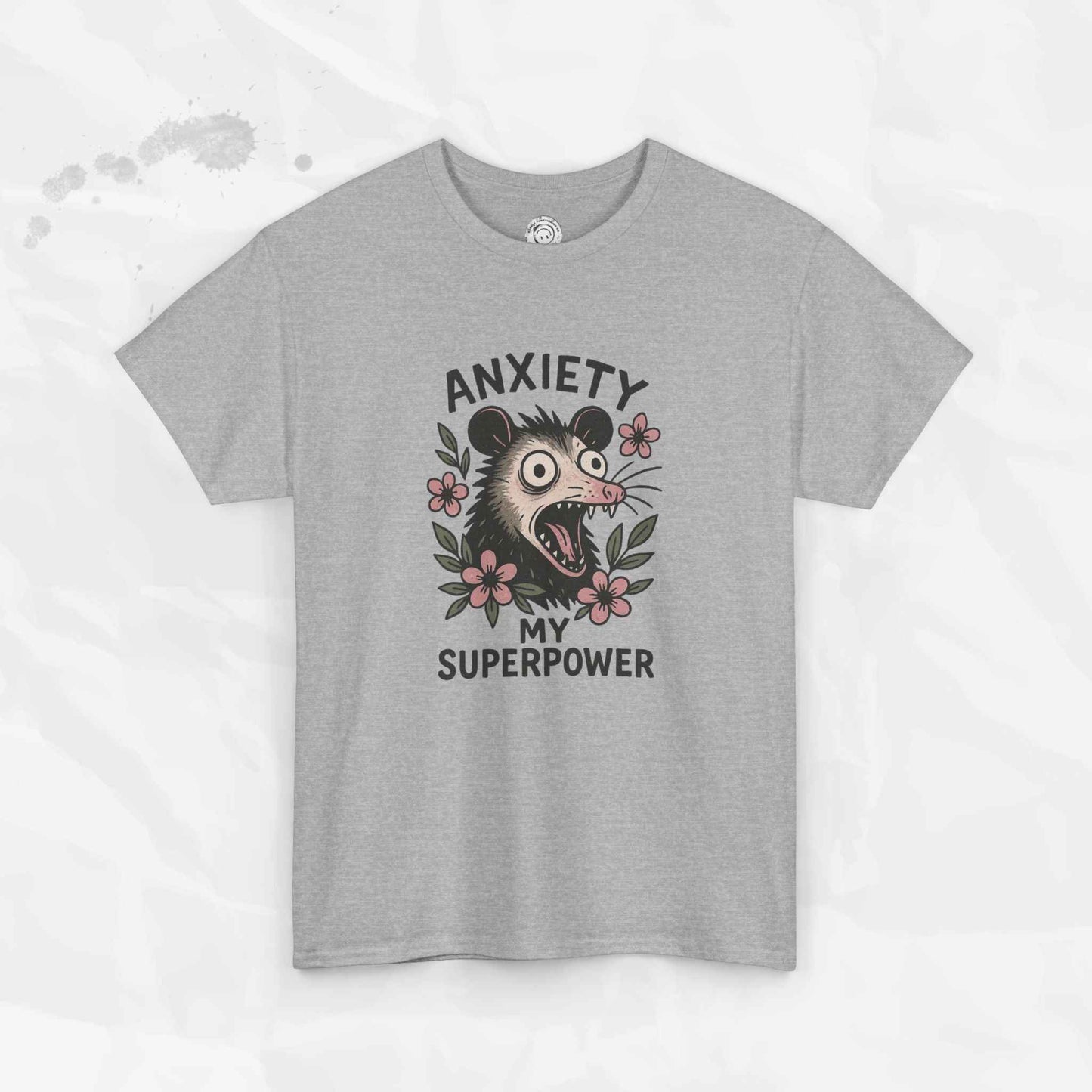 Anxiety Is My Superpower – T-Shirt