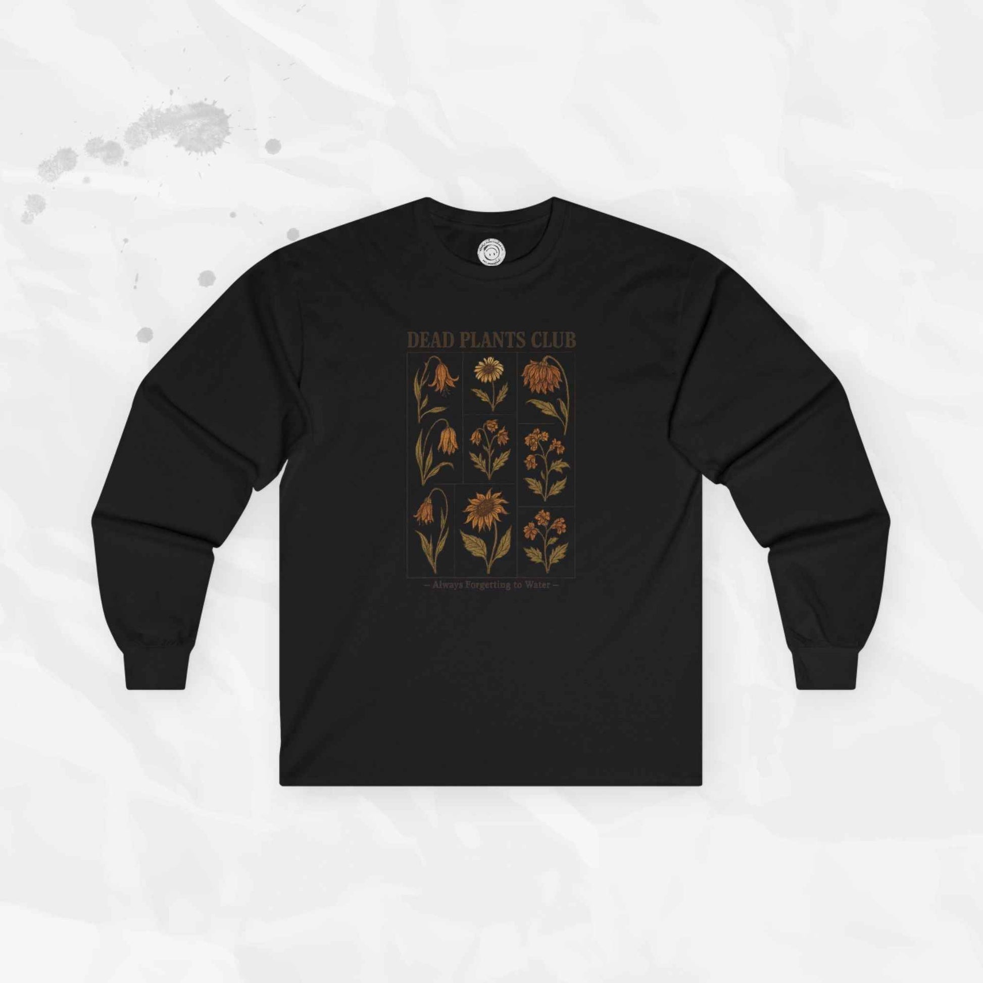 Dead Plants Club - Long Sleeve T-Shirt