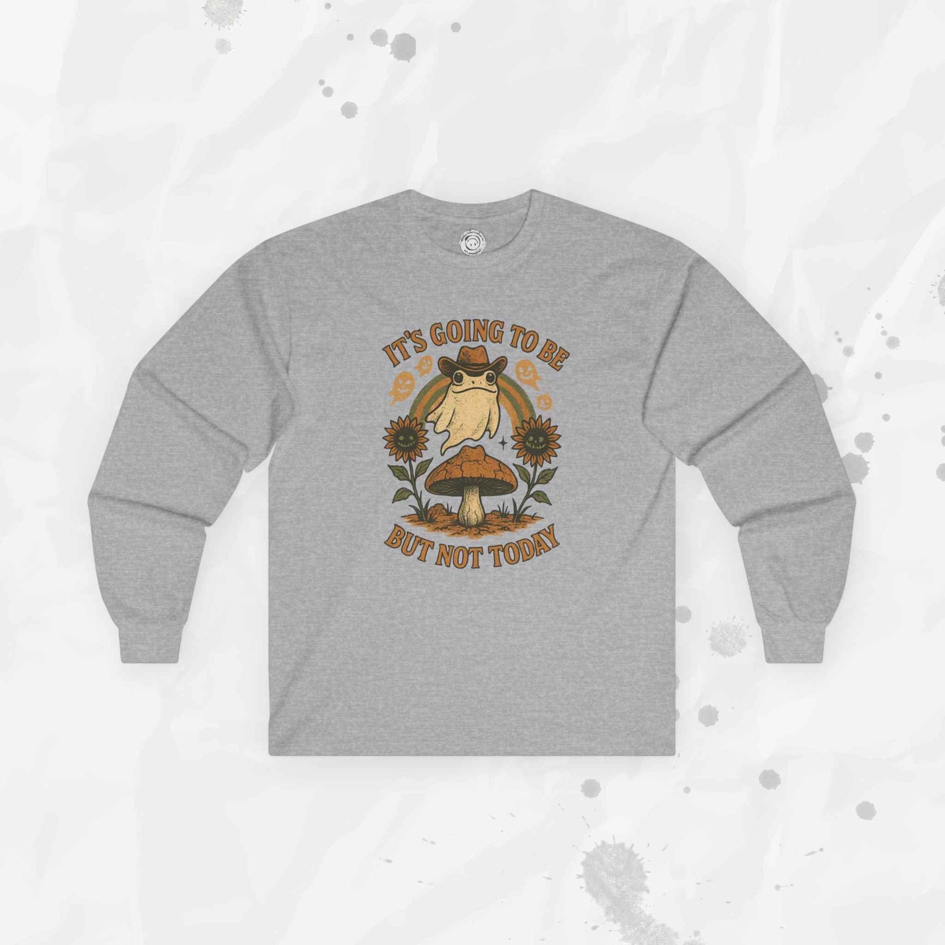 It's Going To Be Okay (But Not Today) - Long Sleeve T-Shirt