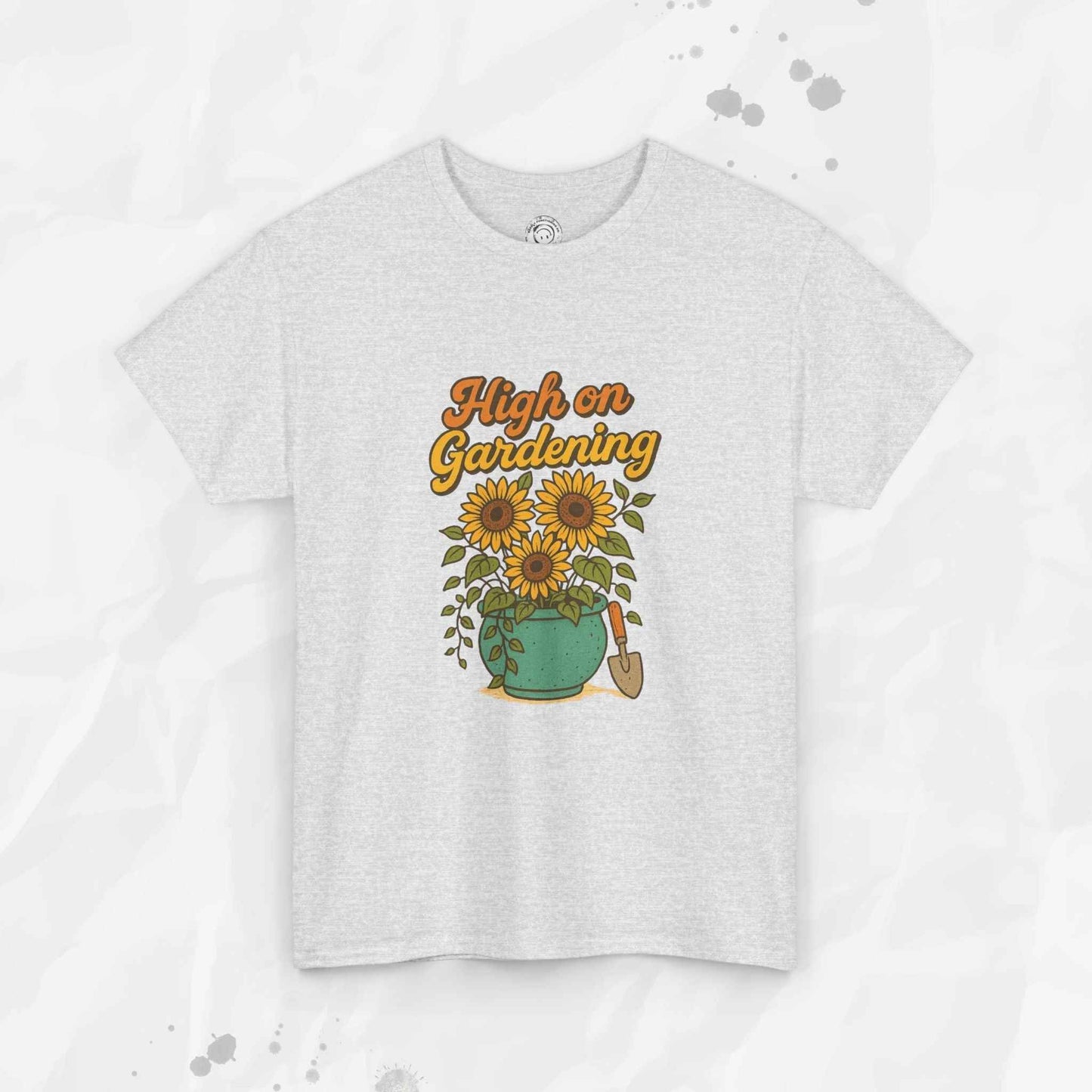High on Gardening - T-Shirt