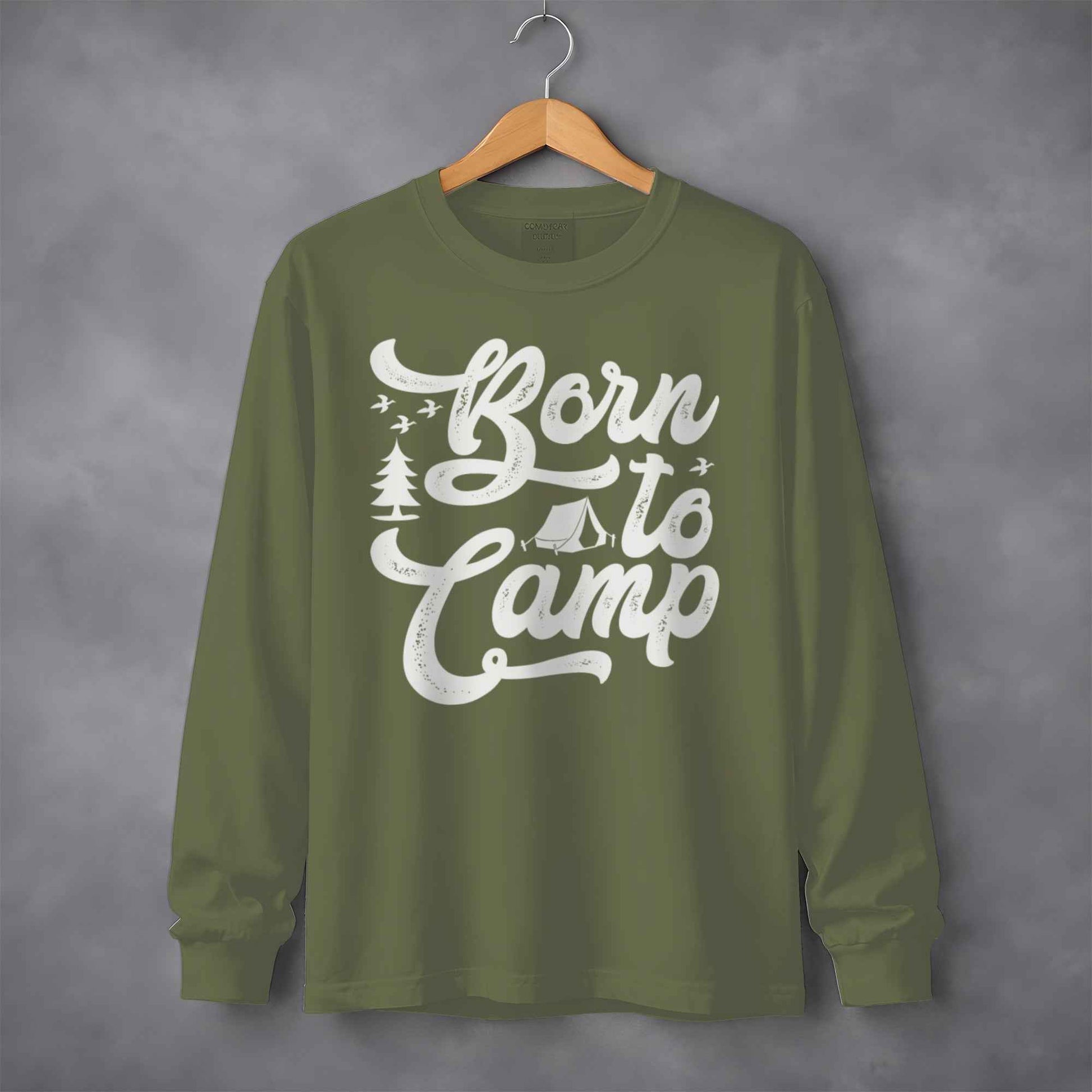 Born To Camp Outdoors Nature Adventure Long Sleeve T-Shirt