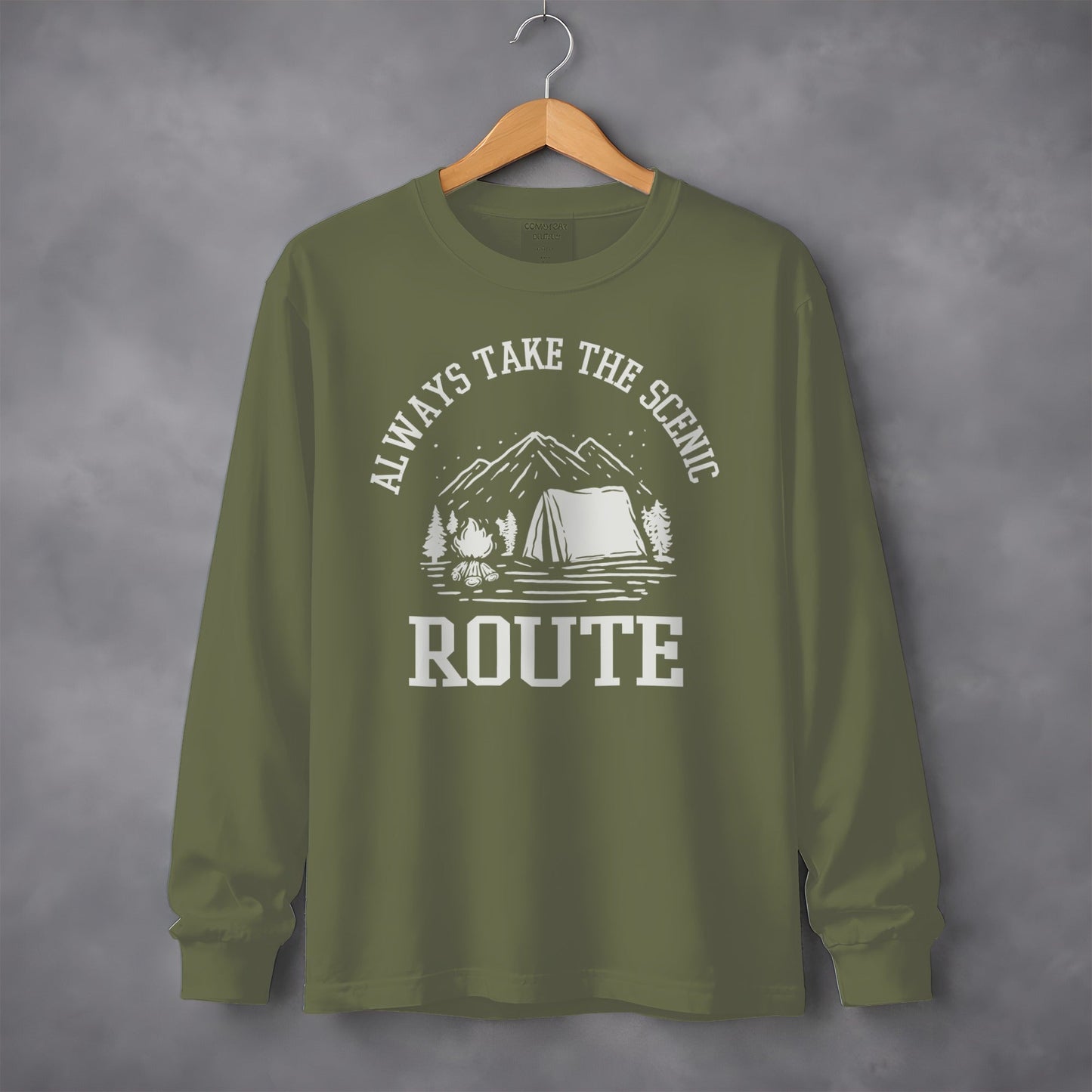 Always Take The Scenic Route Camping Adventure Long Sleeve T-Shirt