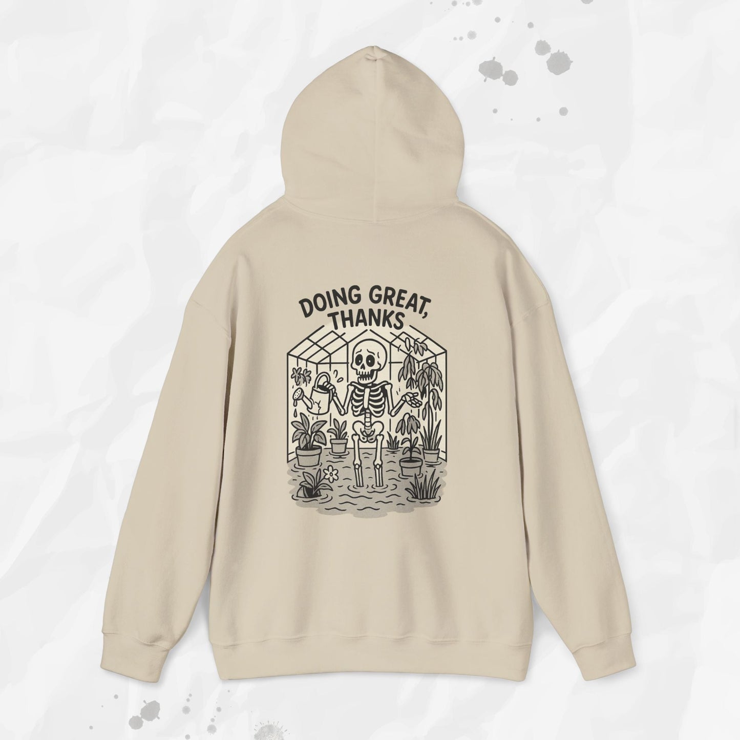 Doing Great, Thanks - Hoodie