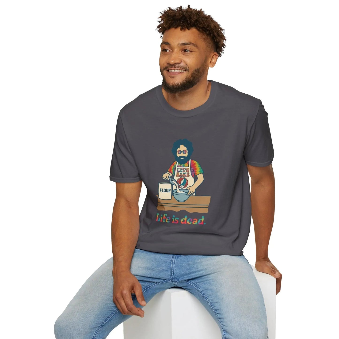 Life is dead.® Jerry's Bakin' Grateful Dead T-Shirt
