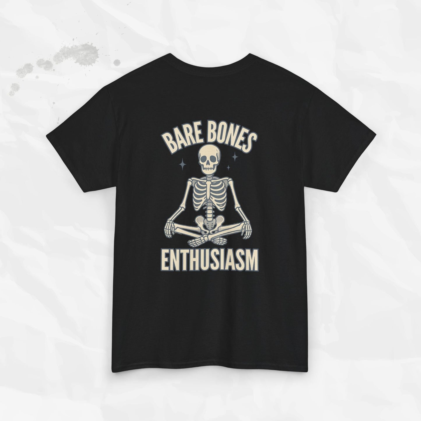 Bare Bones Enthusiasm - T-Shirt