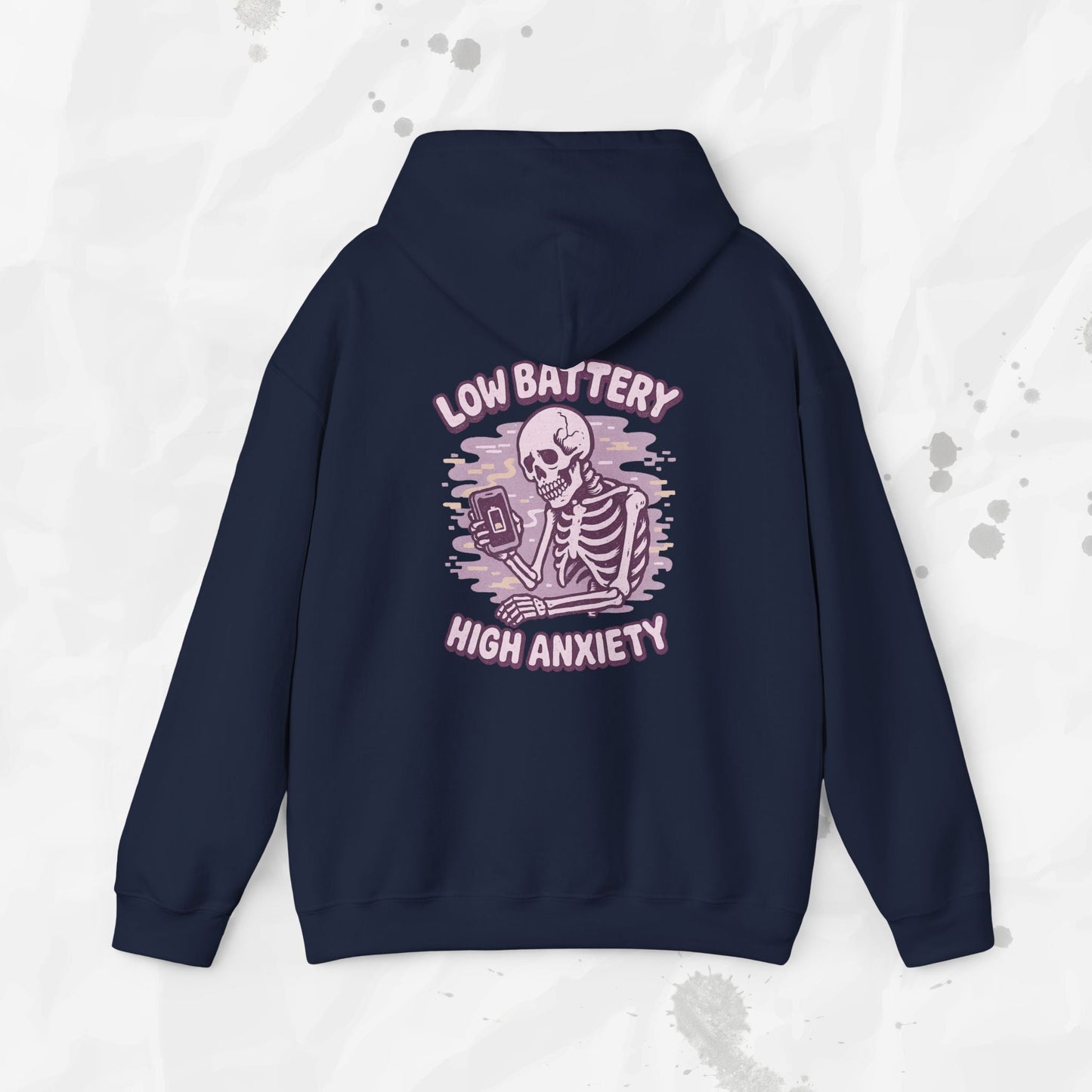 Low Battery, High Anxiety - Hoodie