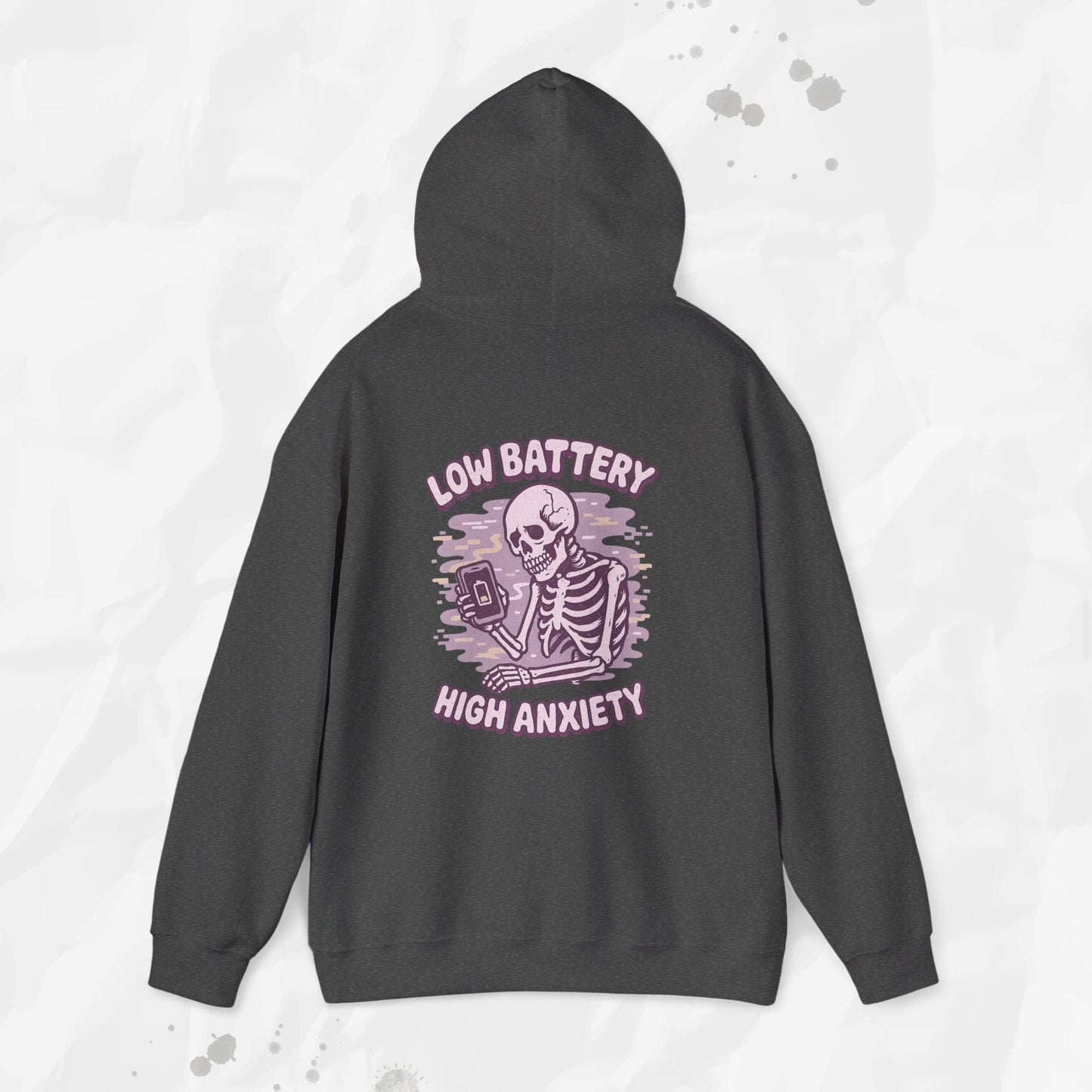 Low Battery, High Anxiety - Hoodie