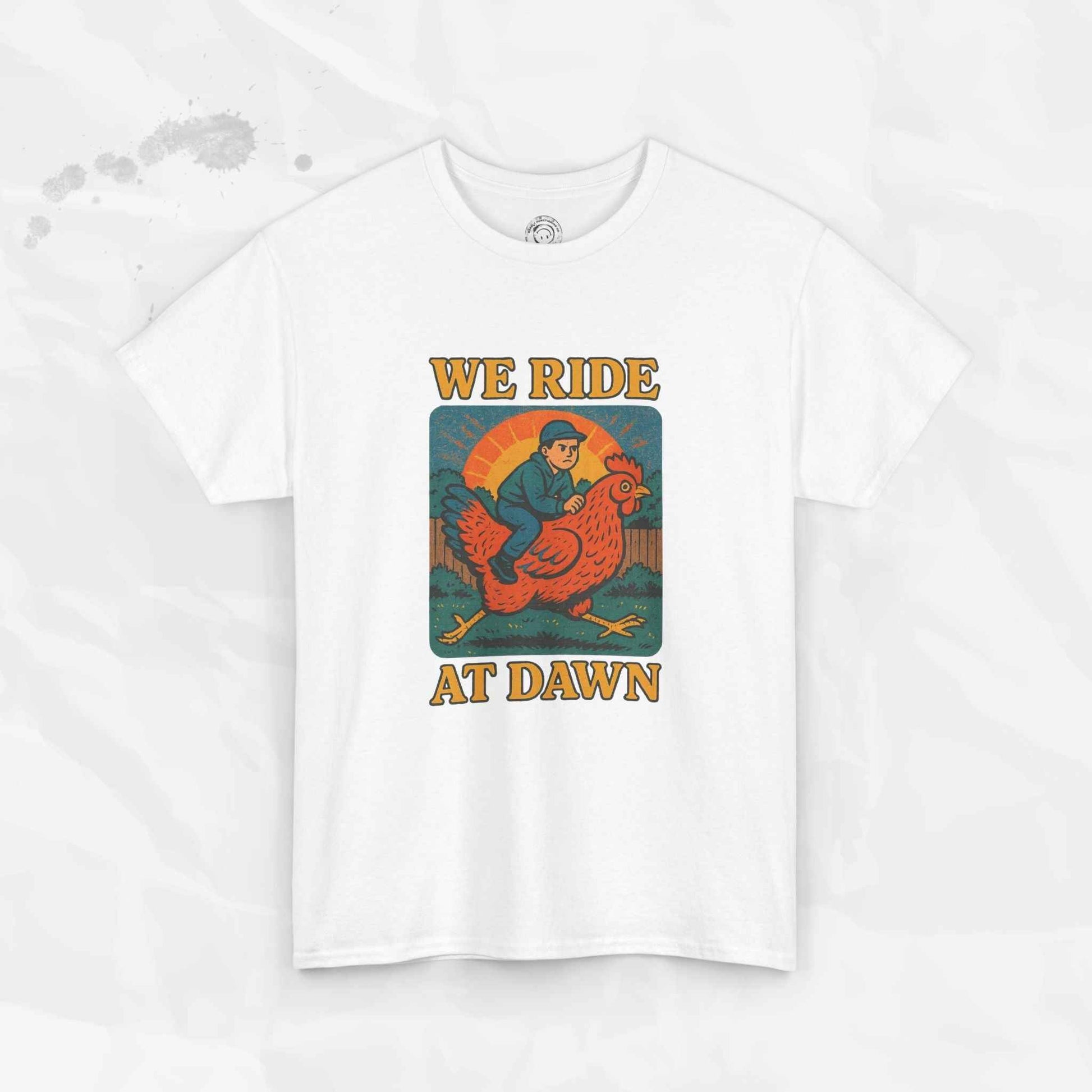 We Ride at Dawn - T-Shirt