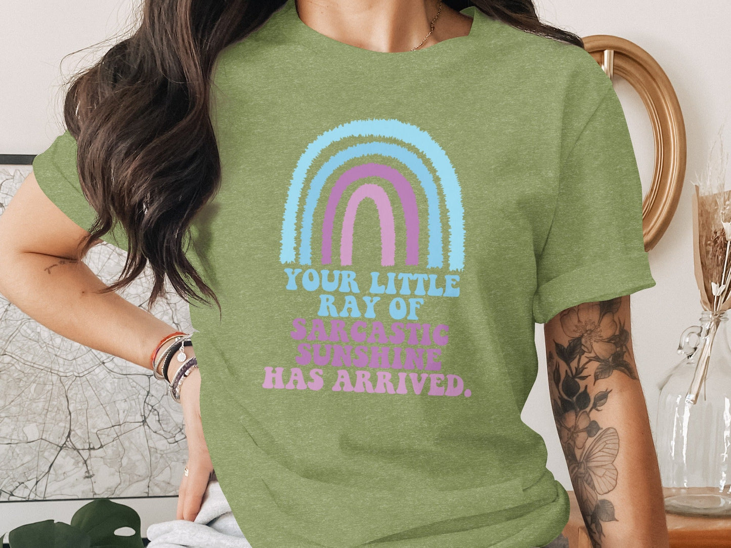 Your Little Ray Of Sarcastic Sunshine Has Arrived T-Shirt