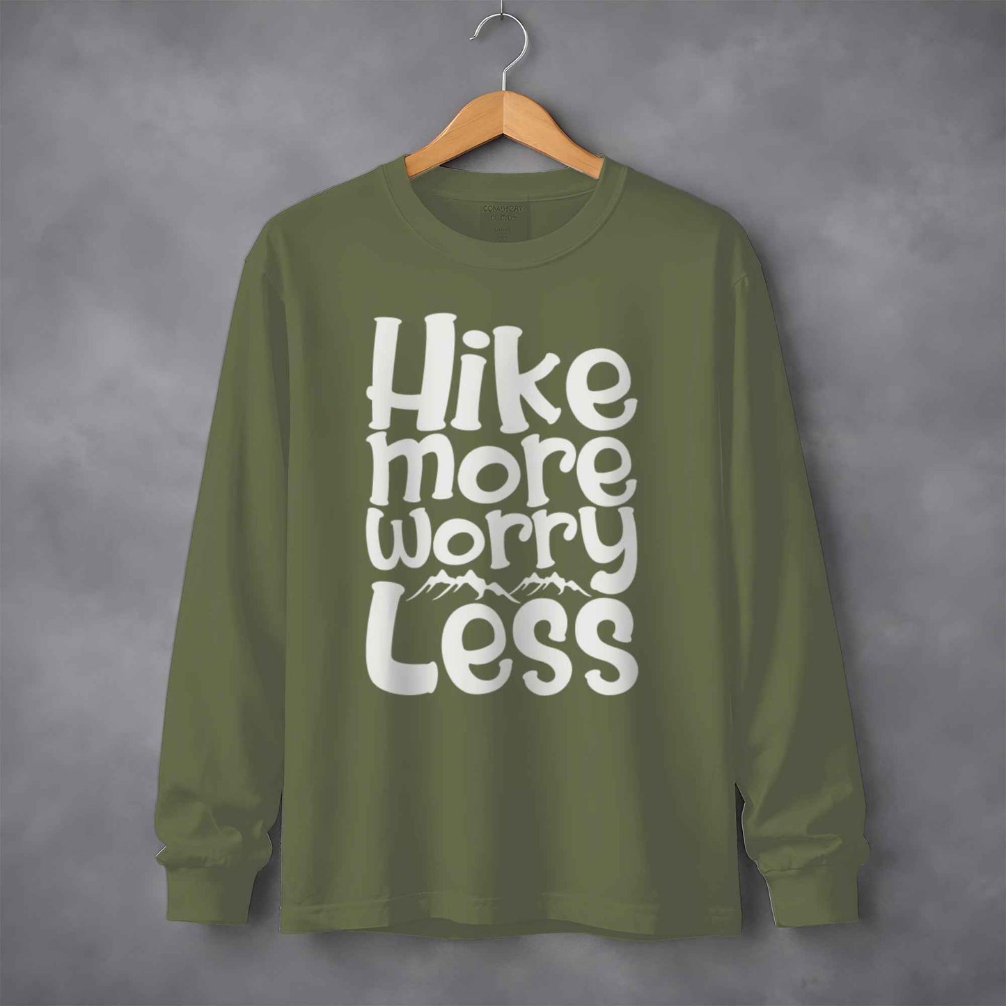 Hike More Worry Less With Mountain Graphic Long Sleeve T-Shirt