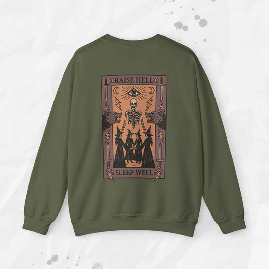 Raise Hell, Sleep Well – Crewneck Sweatshirt