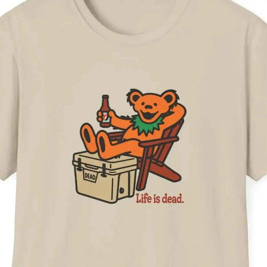 Chillin' Bear - Life is dead.® Grateful Dead T-Shirt
