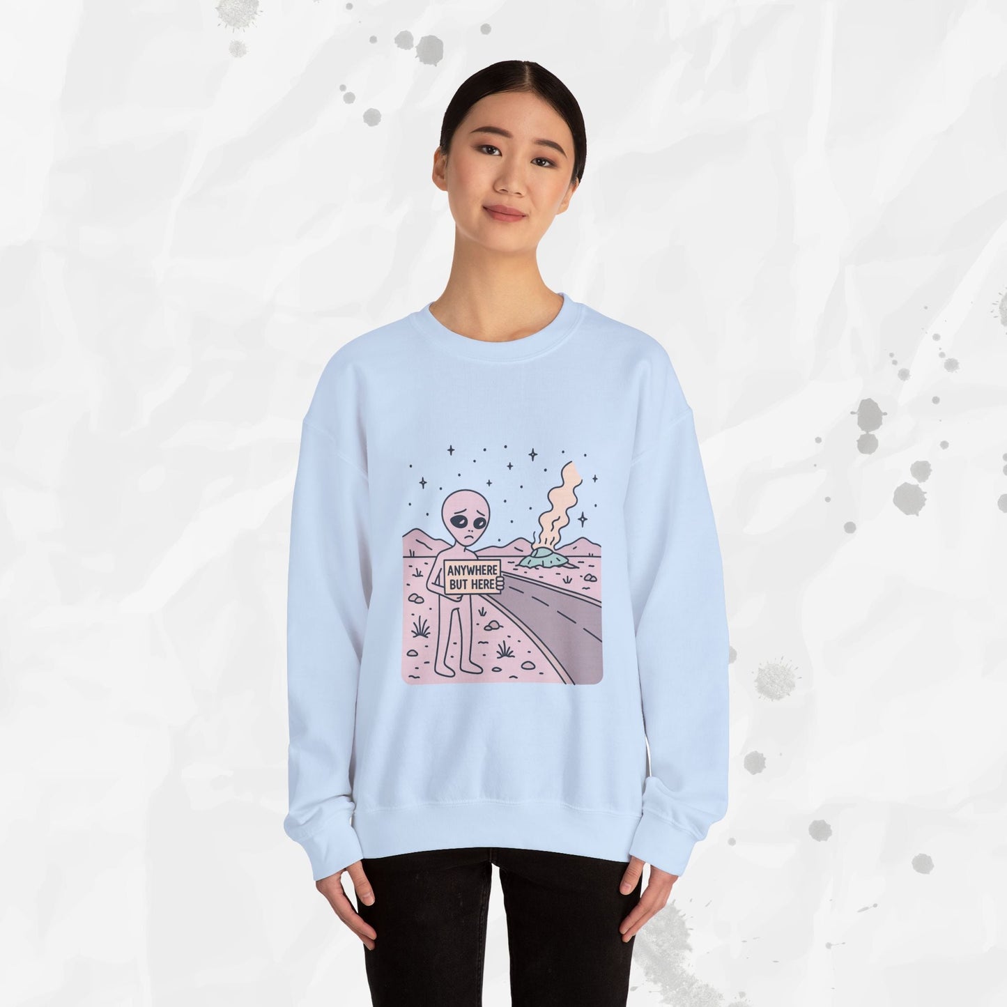 Anywhere But Here - Crewneck Sweatshirt