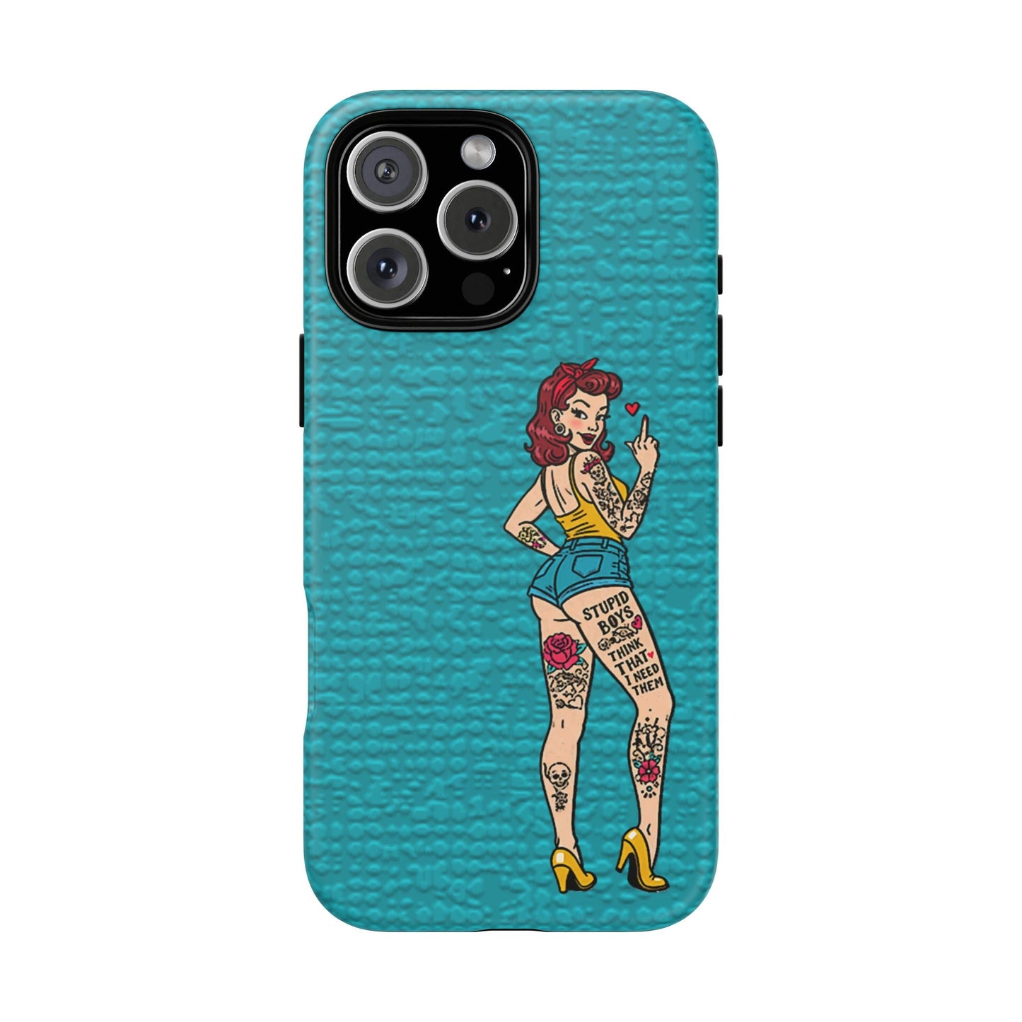 Stupid Boys Tough Phone Case