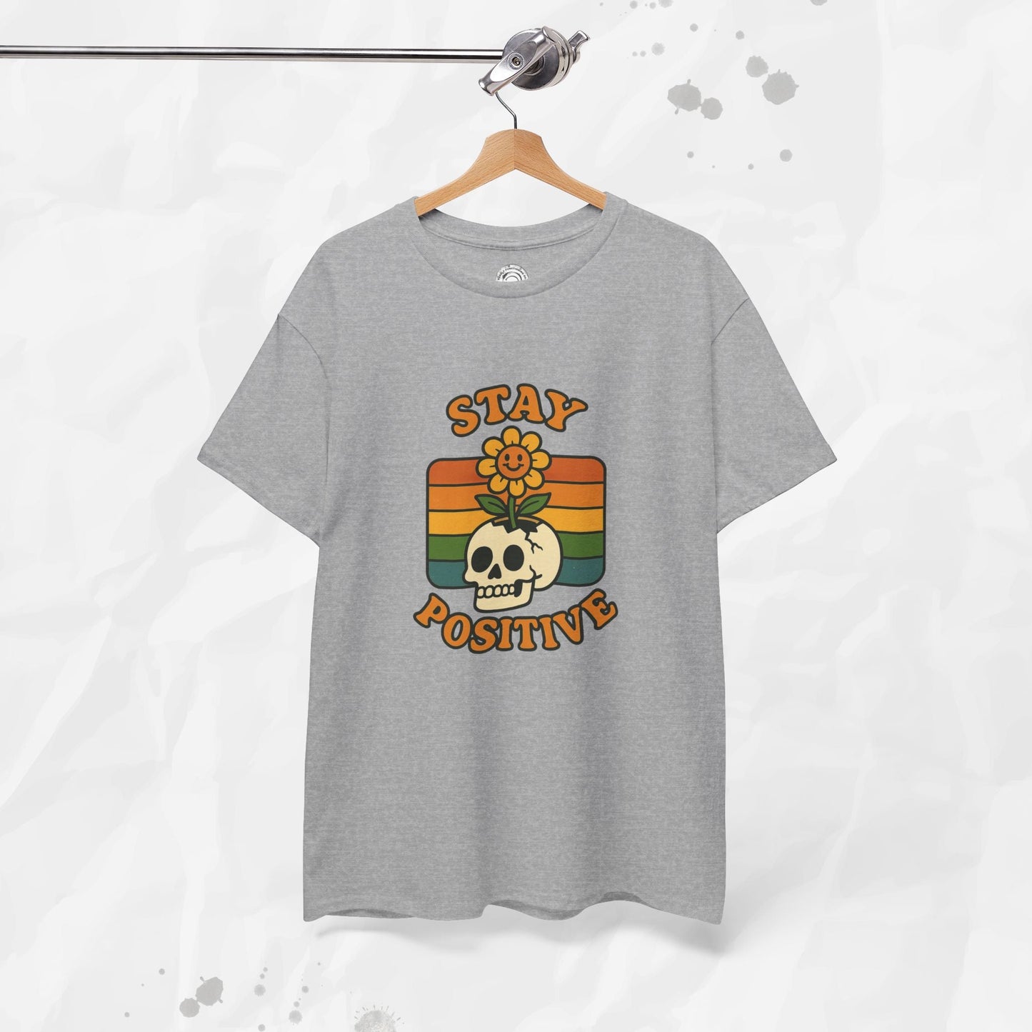 Stay Positive – T-Shirt