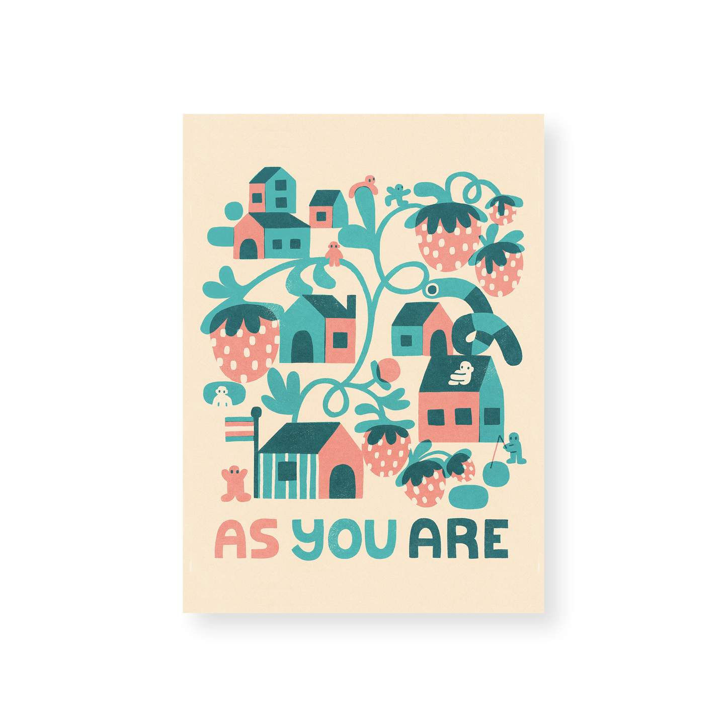 As You Are — 5x7 Print