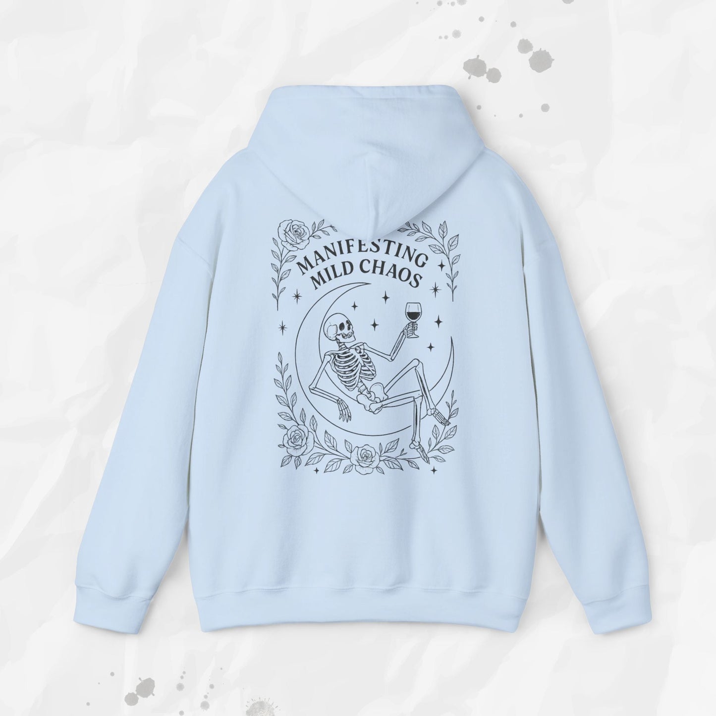 Manifesting Mild Chaos - Hoodie