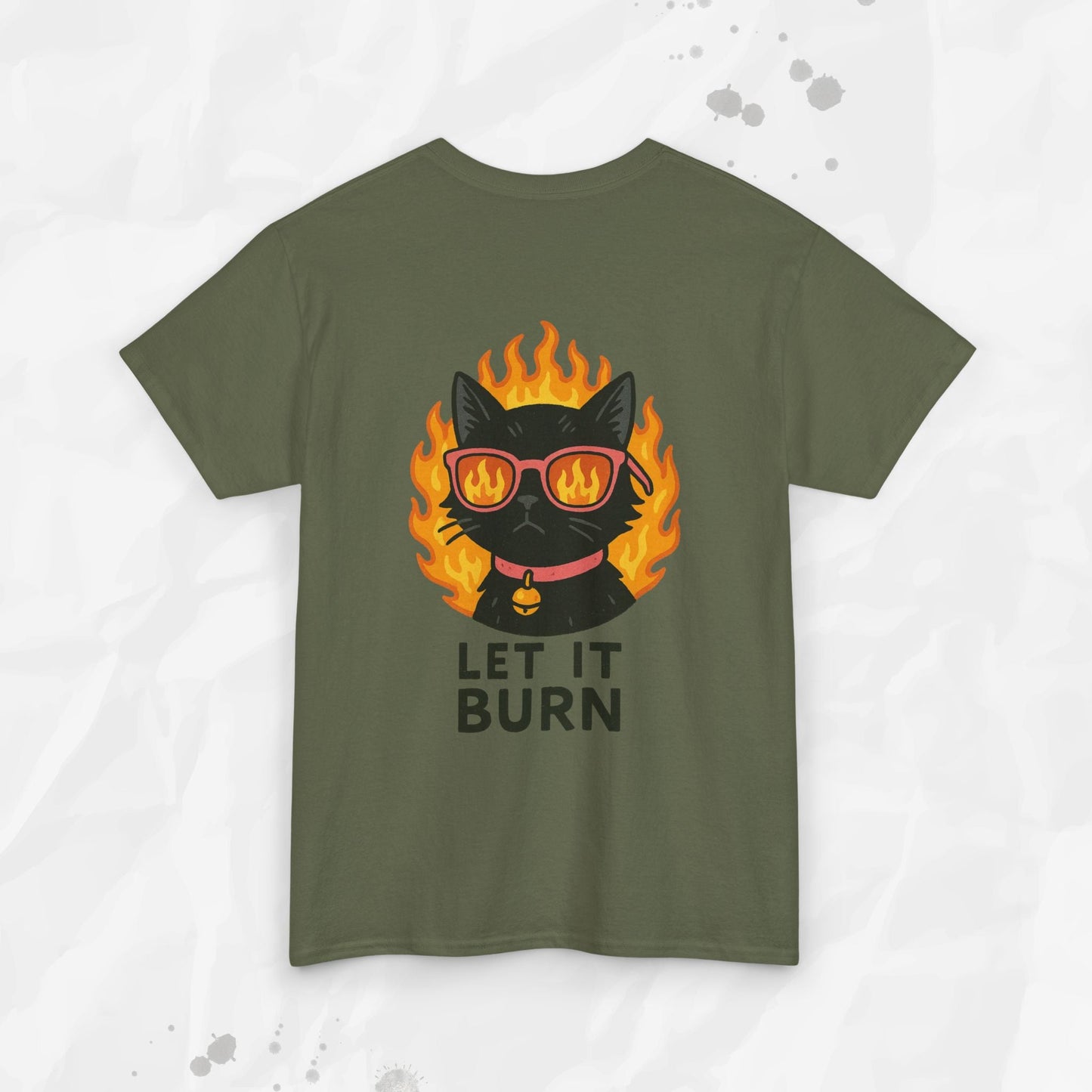 Let It Burn - T-Shirt